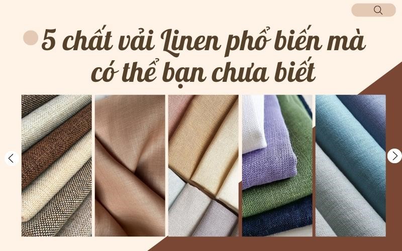 5 chất vải Linen phổ biến hiện nay